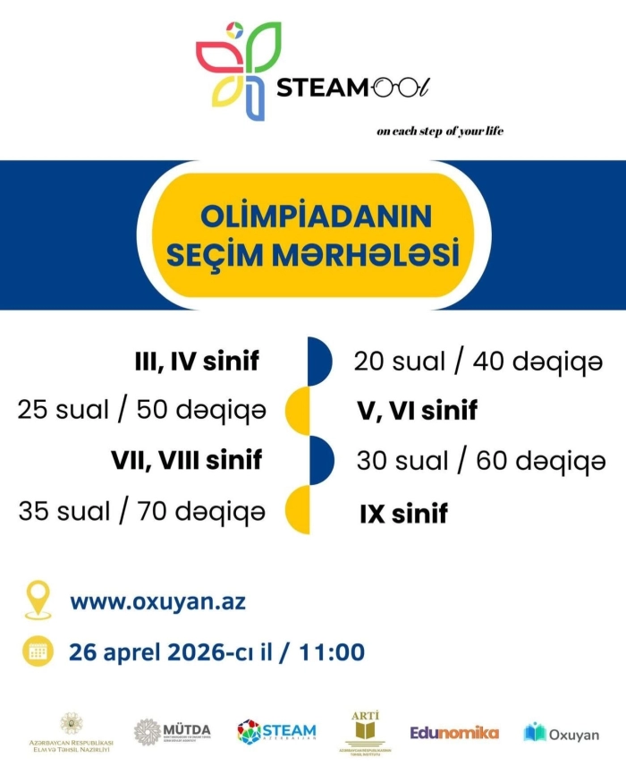  STEAM'ool olimpiadasına qeydiyyatdan keçən şagirdlərin nəzərinə!